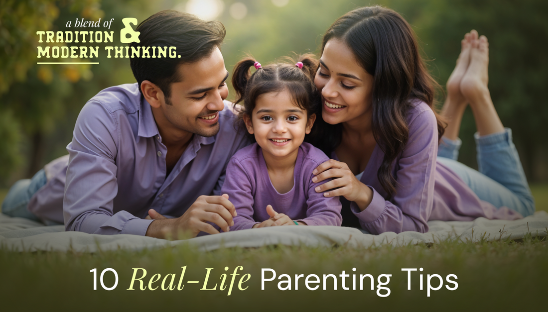 👶 10 Real-Life Parenting Tips Every New-Age Indian Parent Needs to Know